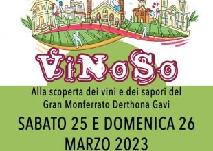 Il 25 e 26 marzo “Vinoso! Vini e Sapori del Gran Monferrato, Derthona, Gavi” al Castello di Casale