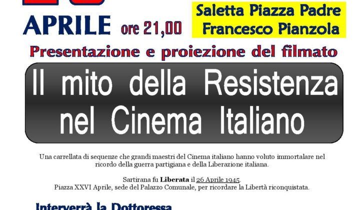 “Il mito della Resistenza nel cinema italiano”: mercoledì a Sartirana la proiezione del filmato