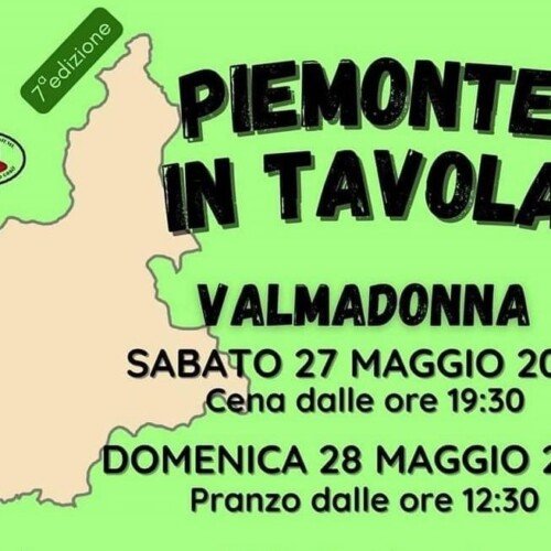 Il 27 e il 28 maggio a Valmadonna arriva “Piemonte in Tavola”