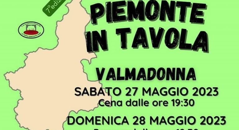 Il 27 e il 28 maggio a Valmadonna arriva “Piemonte in Tavola”