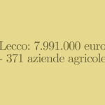 Siccità, Cia: ” La beffa dopo i danni, ristori inadeguati per gli agricoltori di Pavia”