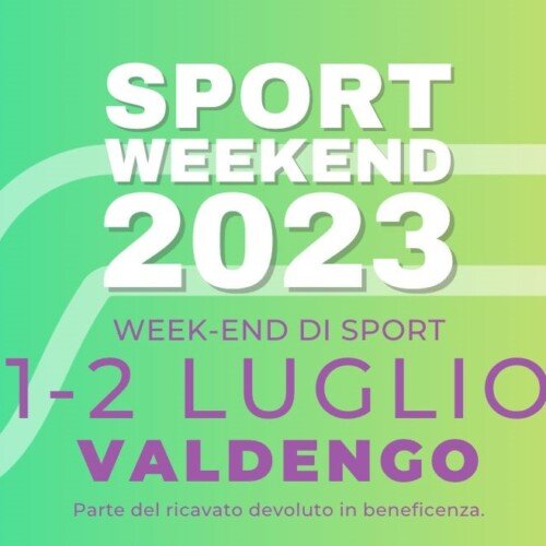 Sport Weekend a Valdengo l’1 e 2 luglio: un weekend immersi nella natura biellese