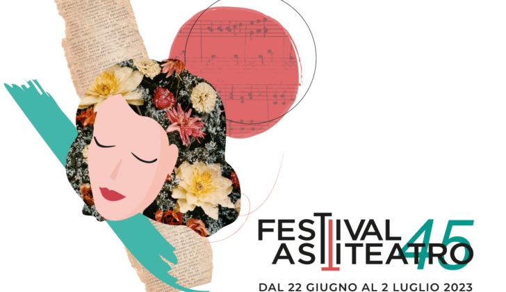 Dal 22 giugno al 2 luglio il Festival AstiTeatro 45