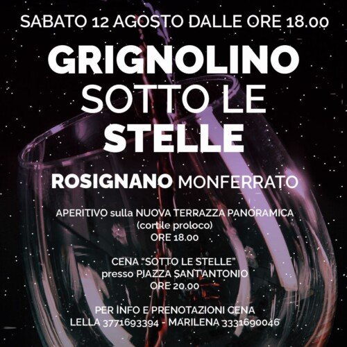 Sabato 12 agosto a Rosignano Monferrato torna “Grignolino sotto le stelle”