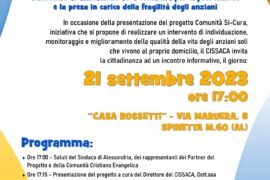 Comunità Si-Cura: giovedì a Spinetta la presentazione del progetto a favore degli anziani soli