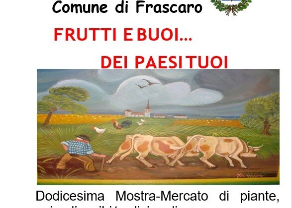 Domenica 17 settembre “Frutti e buoi dei paesi tuoi” a Frascaro