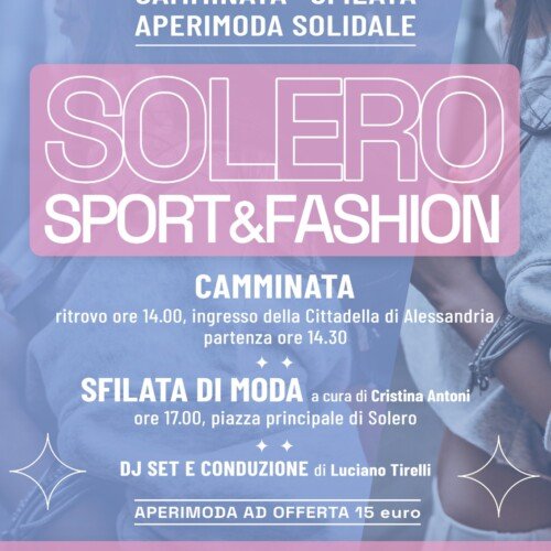 Domenica 15 ottobre “Solero Sport and Fashion”, sport, moda e cibo a sostegno dell’Associazione ‘Fulvio Minetti’