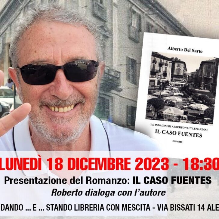 Questa sera la presentazione del libro “Il caso Fuentes”