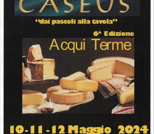 Dal 10 al 12 maggio ad Acqui Terme torna “Caseus”, la rassegna delle eccellenze casearie