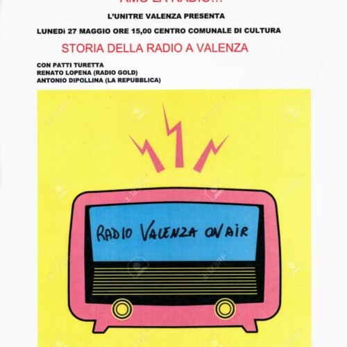 Il 27 maggio al Centro Comunale di Cultura si ripercorre la storia della Radio a Valenza