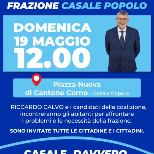 Elezioni comunali: domenica il candidato sindaco Riccardo Calvo incontra i cittadini di Casale Popolo