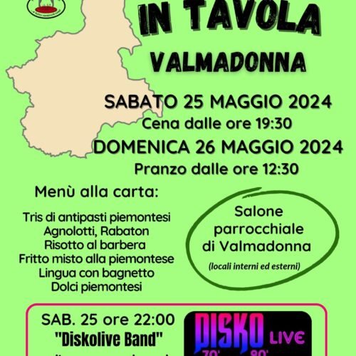 Sabato 25 e domenica 26 maggio il “Piemonte è in tavola” a Valmadonna