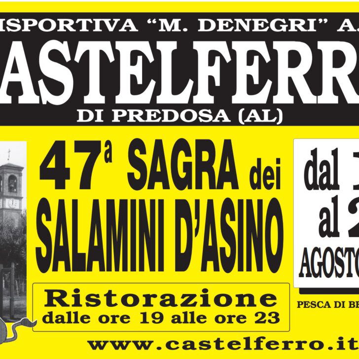 Dal 15 al 22 agosto la Sagra dei Salamini d’asino a Castelferro di Predosa