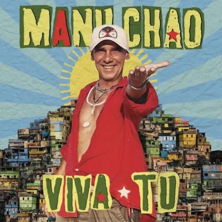 Viva Tu è l’atteso nuovo album di Manu Chao 