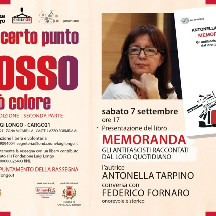 Sabato alla Fondazione Longo Antonella Tarpino racconta il quotidiano degli antifascisti