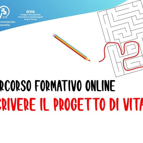 “Scrivere il progetto di vita”, il percorso formativo online del Csvaa per persone con disabilità e le loro famiglie