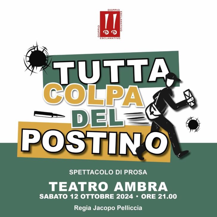 Sabato 12 ottobre la commedia “Tutta colpa del postino” in scena al Teatro Ambra