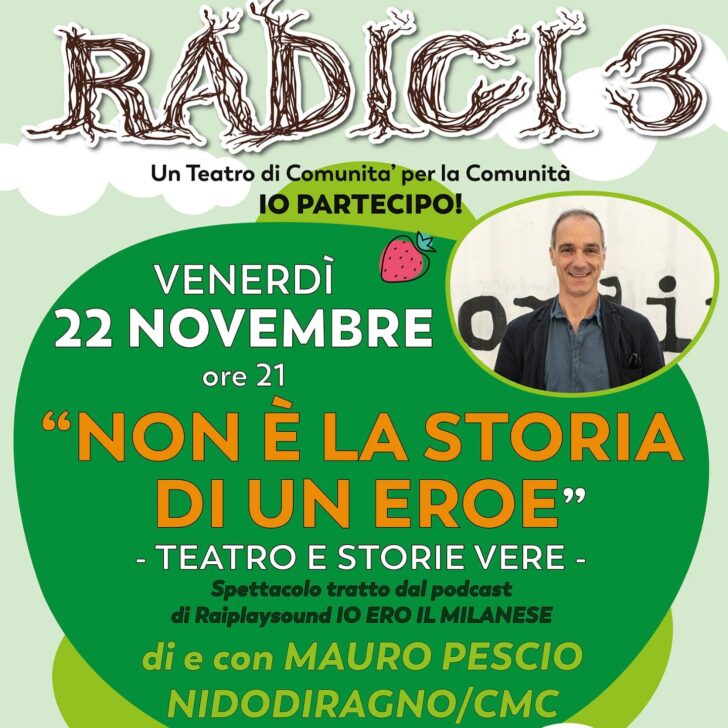 “Non è la storia di un eroe” al Teatro San Francesco venerdì 22 novembre