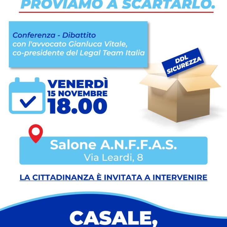 Ddl Sicurezza: il 15 novembre la conferenza-dibattito di “Casale, Davvero” con Gianluca Vitale