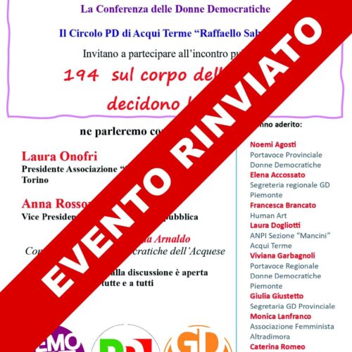 Rinviato l’incontro “194 Sul corpo delle donne decidono le donne”