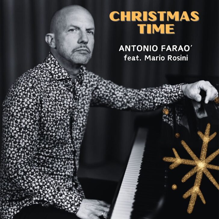 È uscito “Christmas Time”, il nuovo album del pianista jazz Antonio Faraò