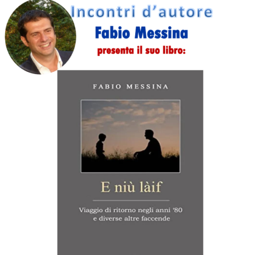 A Cascinagrossa la presentazione del libro “E niù laif” di Fabio Messina