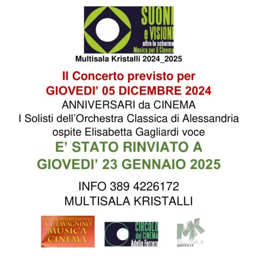 Rinviato a gennaio il concerto “Colonne sonore, amore a prima vista” alla Multisala Kristalli