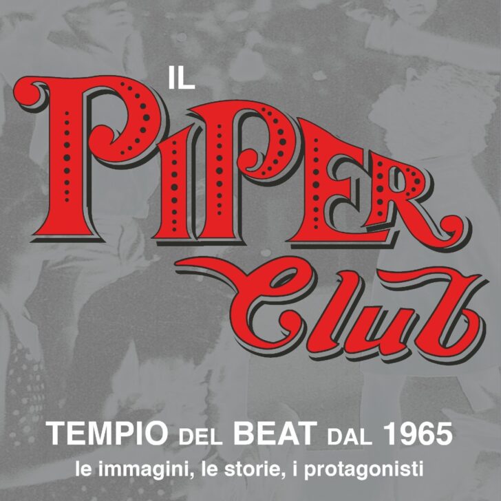 Piper Club: un libro racconta le vicende dello storico locale romano