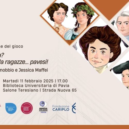 La scienza delle donne: martedì 11 febbraio a Pavia 250 anni di storie affascinanti