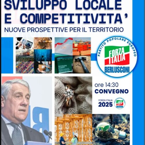 “Sviluppo Locale e Competitività”: sabato il convegno di Forza Italia