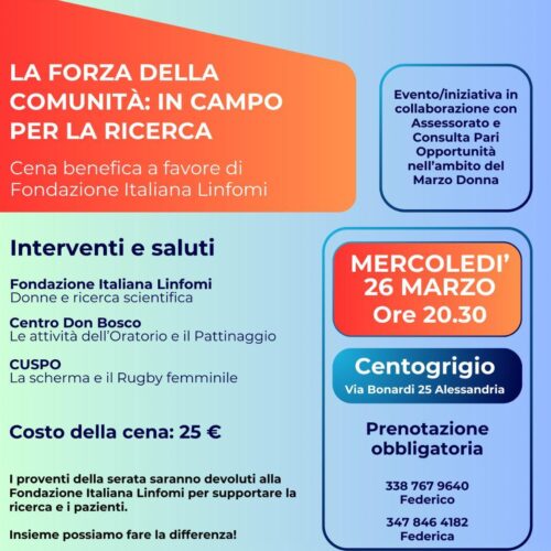 RINVIATA la cena benefica al Centogrigio di Alessandria a favore della Fondazione Linfomi