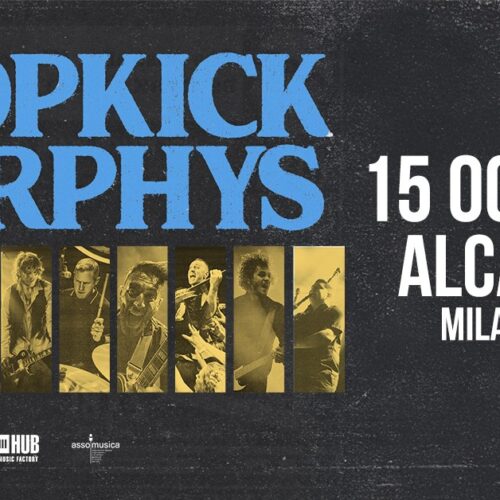 I Dropkick Murphys tornano in concerto a Milano il 15 ottobre all’Alcatraz