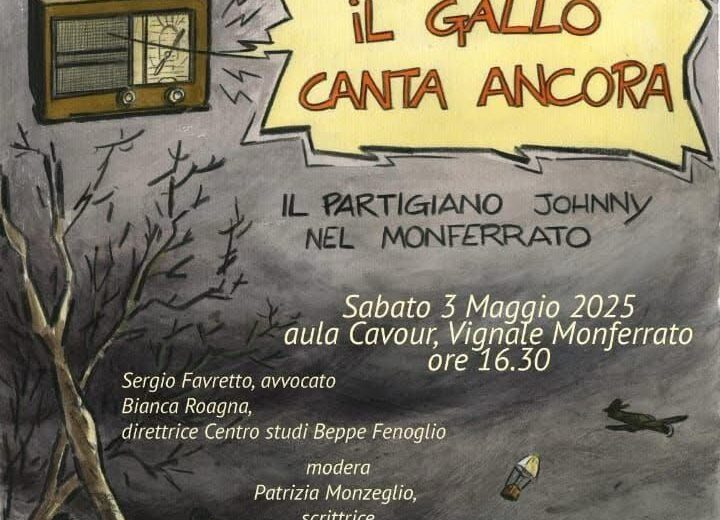 “Il Gallo canta ancora e il partigiano Johnny”: Vignale celebra la Liberazione con riflessioni e cimeli pieni di valore