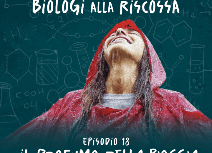 Hai mai annusato un temporale? Il profumo della Pioggia – Biologi alla Riscossa #18