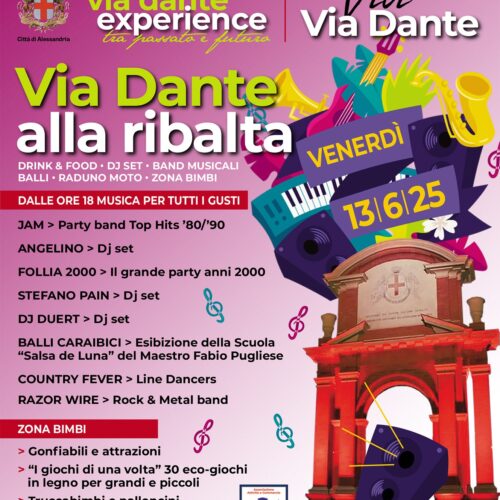 Venerdì 13 giugno Via Dante alla ribalta e tutta da gustare tra musica, balli e giochi