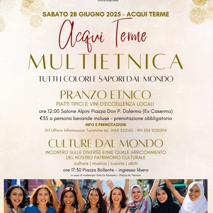 Acqui Terme Multietnica: sabato il mondo in una giornata tra sapori, culture e dialogo