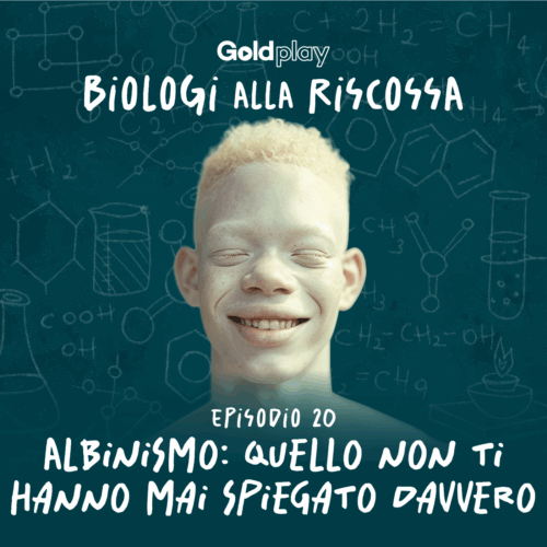 Albinismo: quello non ti hanno mai spiegato – Biologi alla Riscossa #20