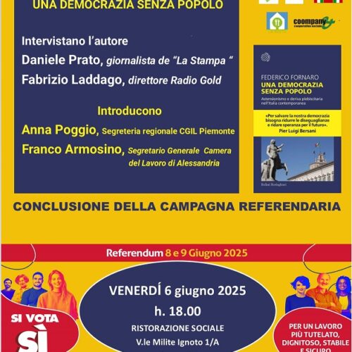 “Una democrazia senza popolo”. La presentazione del libro di Fornaro chiude la campagna referendaria della Cgil