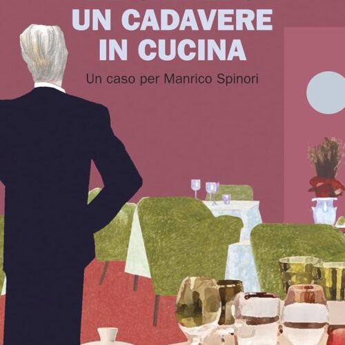 Nuove uscite: dai delitti del BarLume a “Un cadavere in cucina”