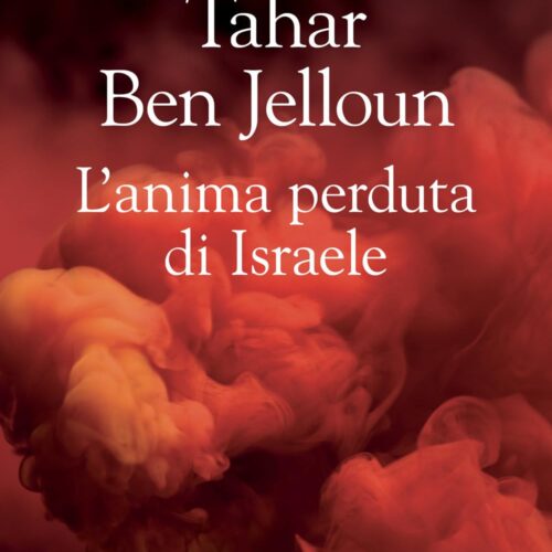 Le nuove uscite in libreria: da Tahar Ben Jelloun ad Anna Pavignano