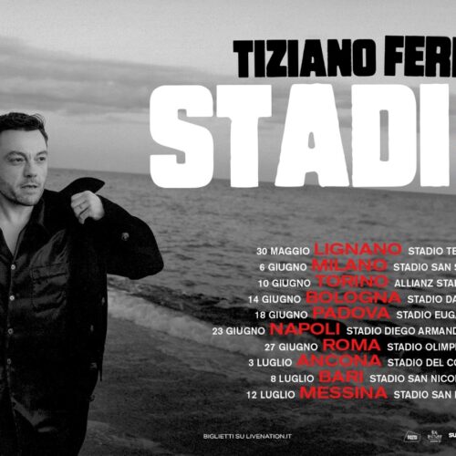 Tiziano Ferro annuncia il ritorno live con le 10 date di STADI26