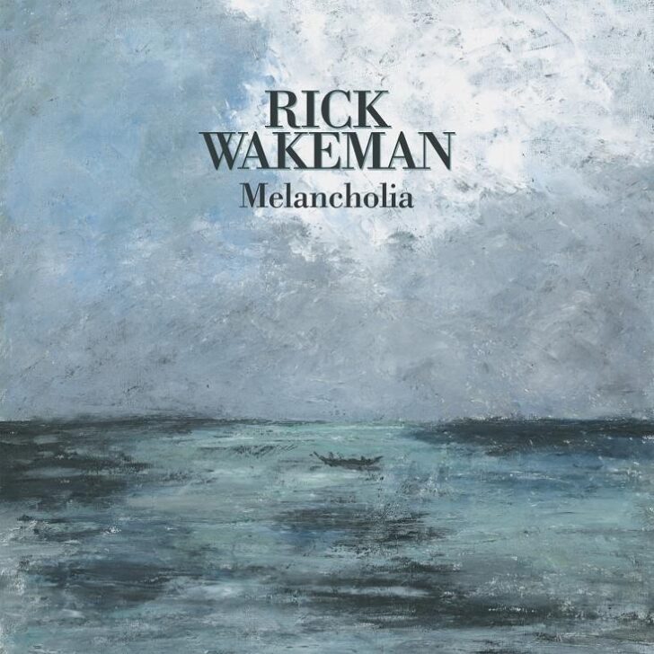 Rick Wakeman pubblica il nuovo album Melancholia