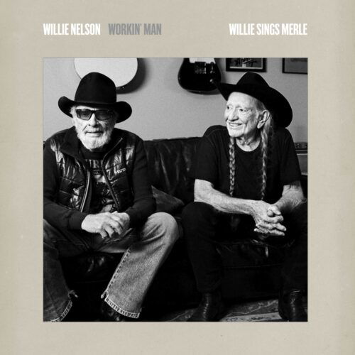 Willie Nelson pubblica “Workin’ Man: Willie Sings Merle”, il suo 78° album da solista