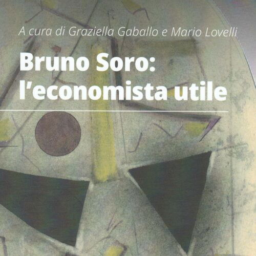 Un incontro per ricordare l’economista Bruno Soro