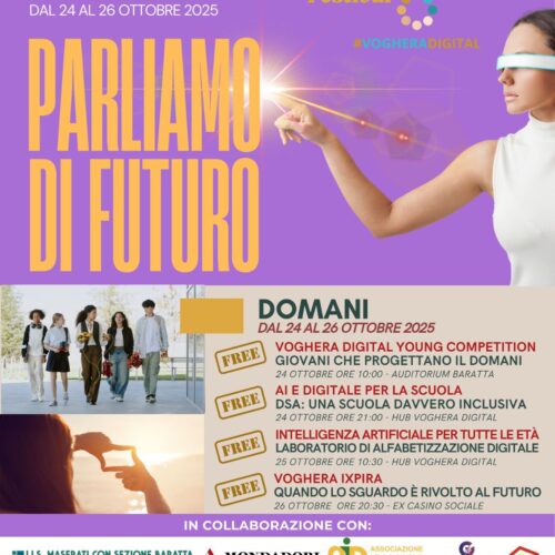 Il Festival Voghera Digital chiude guardando al “Domani” tra scuola, giovani e intelligenza artificiale