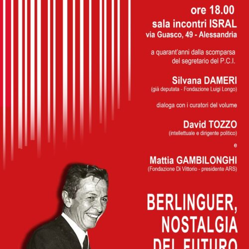 Lunedì incontro sul volume dedicato a Enrico Berlinguer sul volume “Nostalgia del futuro”