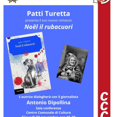 Patti Turetta presenta il suo romanzo “Noël il rubacuori”