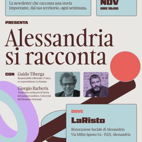 Alessandria si racconta: Unica approfondisce i fatti locali con Giorgio Barberis