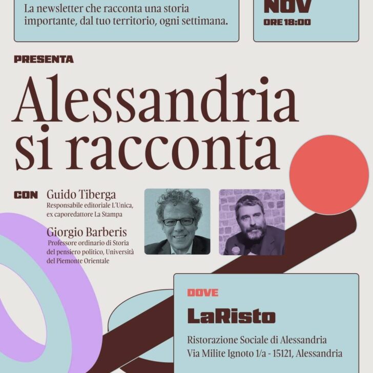 Alessandria si racconta: Unica approfondisce i fatti locali con Giorgio Barberis