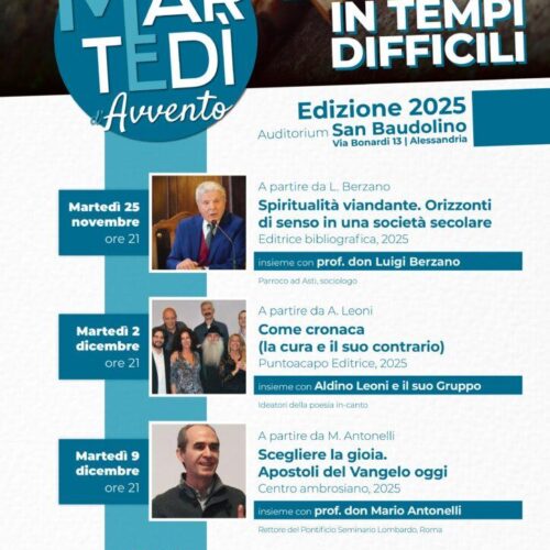 Tornano i Martedì di Avvento: ad Alessandria nuovi incontri per “nutrire lo spirito in tempi difficili”